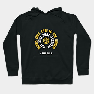 GEEKS WILL CTRL+S THE WORLD - CODING Hoodie